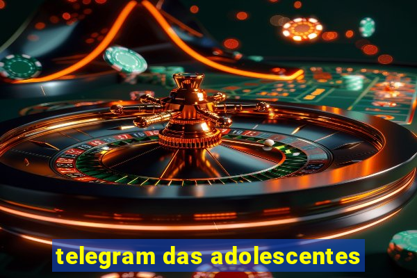 telegram das adolescentes